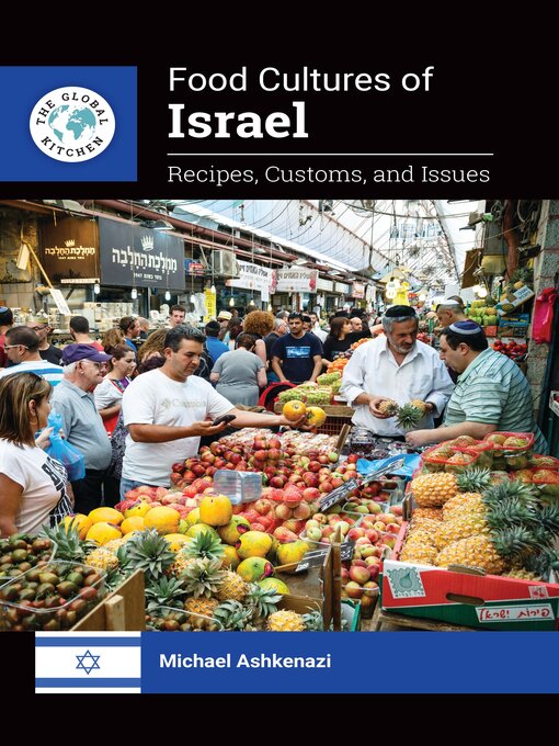 Title details for Food Cultures of Israel by Michael Ashkenazi - Available